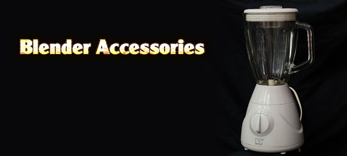 Blender Accessories