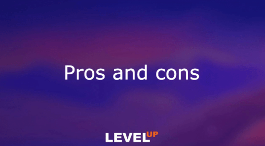 Pros and cons of Level Up Casino